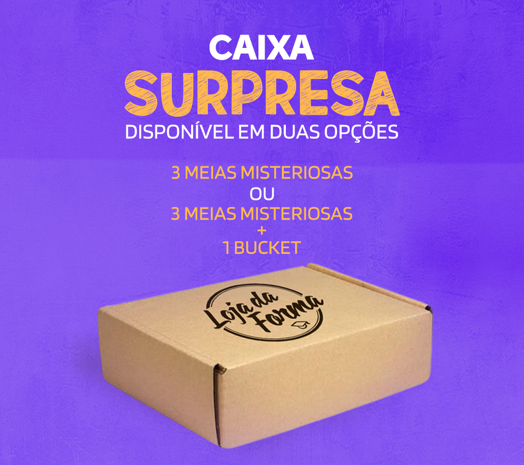 CAIXA SURPRESA